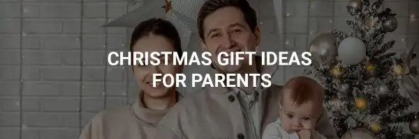 Christmas Gifts for Parents