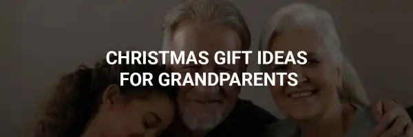 Christmas Gift Ideas for Grandparents